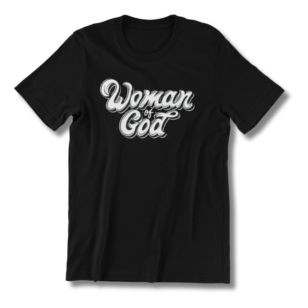 Woman of God Tee